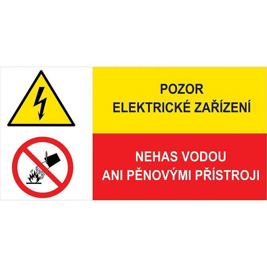 Pozor elektrické zařízení. Nehas vodou ani pěn 150 x 75 mm Baumax